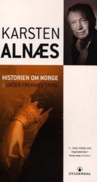Historien om Norge : Bd. 2 : under fremmed styre
