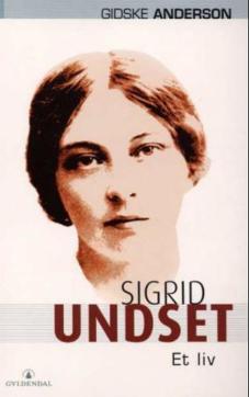 Sigrid Undset : et liv