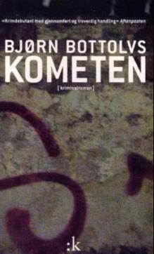 Kometen : kriminalroman