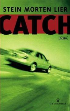 Catch : thriller