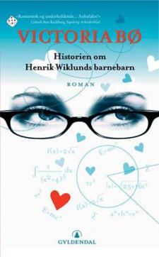 Historien om Henrik Wiklunds barnebarn : roman