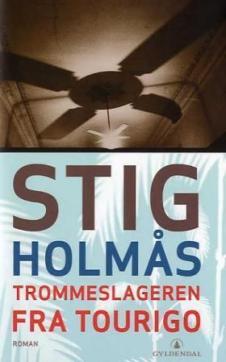 Trommeslageren fra Tourigo : roman