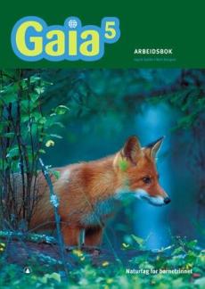 Gaia 5 : Arbeidsbok : naturfag for barnetrinnet