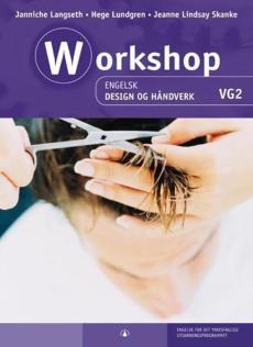 Workshop : engelsk : design og håndverk : vg 2