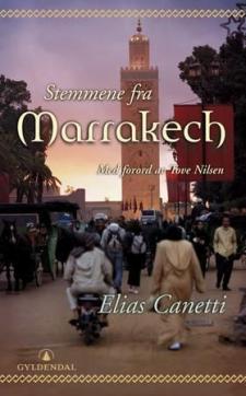 Stemmene fra Marrakech : opptegnelser efter en reise