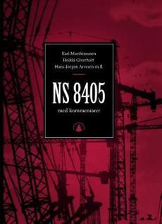 NS 8405 : kommentarutgave til Norsk standard 8405, Norsk bygge- og anleggskontrakt