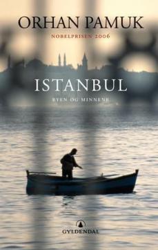 Istanbul : byen og minnene