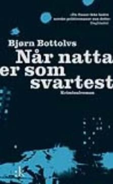 Når natta er som svartest : kriminalroman