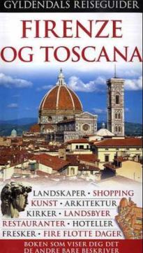 Firenze og Toscana