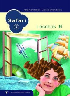 Safari 7 : lesebok A : norsk for barnesteget
