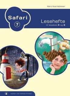 Safari 7 : lesehefte til lesebok A og B : norsk for barnesteget