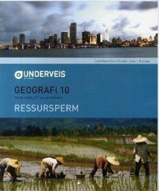 Underveis : geografi 10 : ressursperm : samfunnsfag for ungdomstrinnet