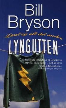 Lyngutten : livet og alt det andre