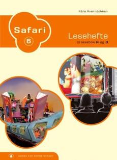 Safari 6 : fasit : lesehefte til lesebok A og B : norsk for barnetrinnet