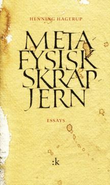 Metafysisk skrapjern : essays