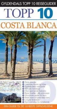Costa Blanca : topp 10