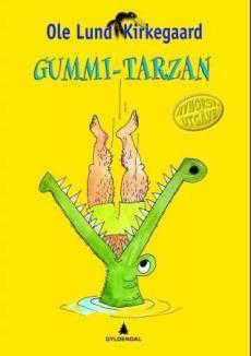 Gummi-Tarzan