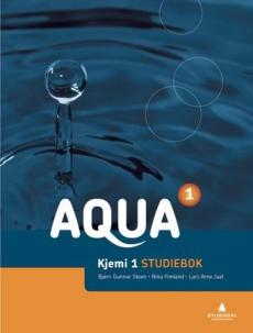 Aqua 1 : kjemi 1 : studiebok