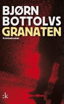 Granaten : kriminalroman