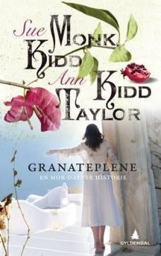 Granateplene : en mor-datter-historie