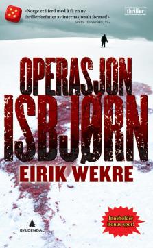 Operasjon Isbjørn : thriller