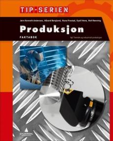 Produksjon : faktabok