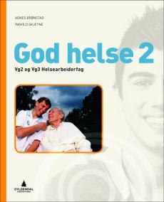 God helse 2 : vg2 og vg3 helsearbeidarfag