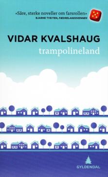 Trampolineland : noveller