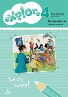 Explore 4 : My workbook : engelsk for barnesteget