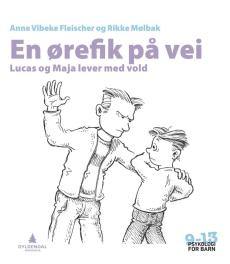 En ørefik på vei : Lucas og Maja lever med vold