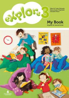 Explore 3 : engelsk for barnetrinnet : My book