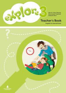 Explore 3 : Teacher's book : engelsk for barnetrinnet