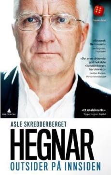 Hegnar : outsider på innsiden