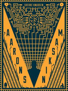 Aarons maskin : roman