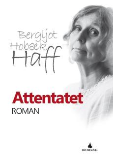 Attentatet : roman
