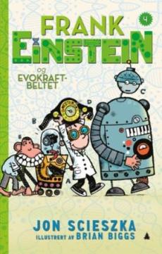 Frank Einstein og evokraftbeltet