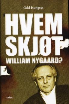 Hvem skjøt William Nygaard?