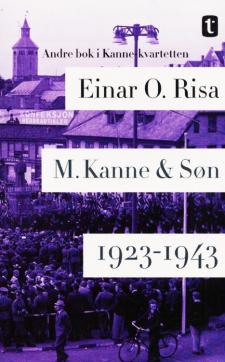 M. Kanne & Søn : 1923-1943