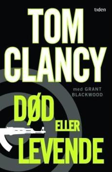 Død eller levende : thriller