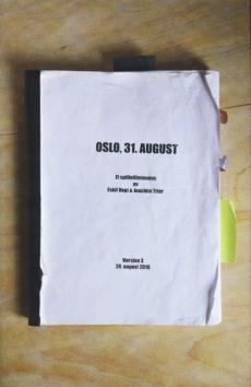 Oslo, 31. august : filmmanus : fritt etter romanen Le feu follet av Pierre Drieu la Rochelle, Éditions Gallimard, 1931 og 1959