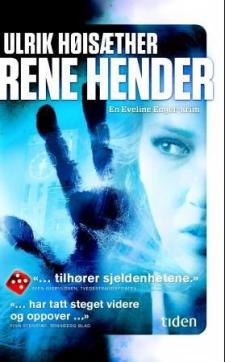 Rene hender : en Eveline Enger-krim