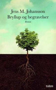 Bryllup og begravelser : roman