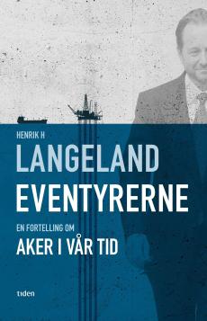 Eventyrerne : en fortelling om Aker i vår tid