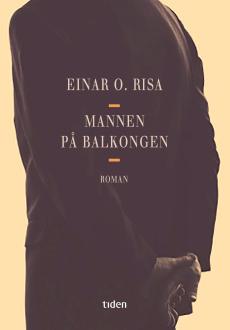 Mannen på balkongen : roman