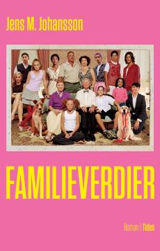 Familieverdier : roman