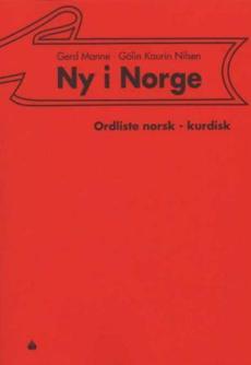 Ny i Norge : ordliste norsk - kurdisk