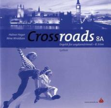 Crossroads 8A : Lydbok : engelsk for ungdomstrinnet - 8. trinn
