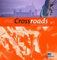Crossroads 9B : elevbok : engelsk for ungdomstrinnet