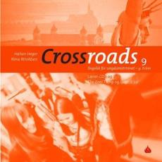 Crossroads 9 : lærer-CD 1 og 2: The real thing og Spice it up : engelsk for ungdomstrinnet - 9. trinn