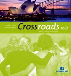 Crossroads 10B : elevbok : engelsk for ungdomssteget